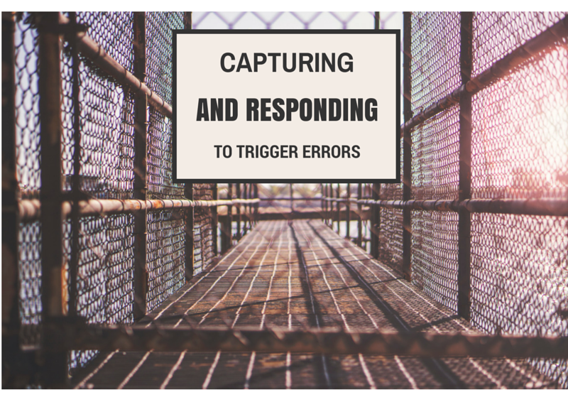 capturing_and_responding_to_trigger_errors-1.png capturing_and_responding_to_trigger_errors-1.png